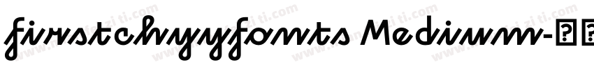 firstchyyfonts Medium字体转换